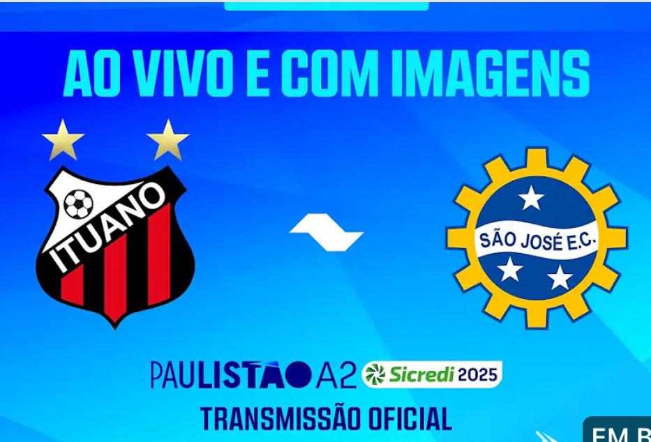 Ituano x São José AO VIVO; assista aqui